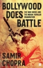 Image for Bollywood Does Battle : The War Movie and the Indian Popular Imagination
