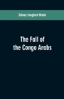 Image for The fall of the Congo Arabs