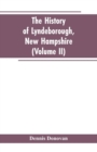 Image for The History of Lyndeborough, New Hampshire (Volume II)