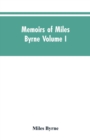 Image for Memoirs of Miles Byrne Volume I