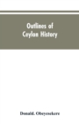Image for Outlines of Ceylon history