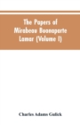 Image for The papers of Mirabeau Buonaparte Lamar (Volume I)
