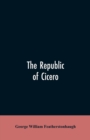 Image for The republic of Cicero