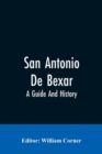 Image for San Antonio De Bexar