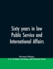 Image for Sixty years in law, public service and international affairs