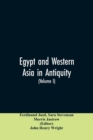 Image for Egypt and Western Asia in Antiquity : Volume I of A History of All Nations