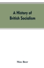 Image for A history of British socialism