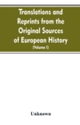 Image for Translations and reprints from the original sources of European history (Volume I)