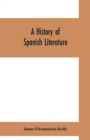 Image for A history of Spanish literature