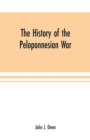 Image for The history of the Peloponnesian War; by Thucydides according to the text of L. Dindorf with notes for the use of colleges