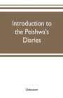 Image for Introduction to the Peishwa&#39;s diaries