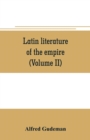 Image for Latin literature of the empire (Volume II)