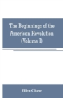 Image for The beginnings of the American Revolution