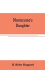 Image for Montezuma&#39;s daughter