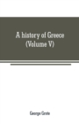 Image for A history of Greece