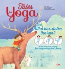 Image for Tales for Yoga : Who Has Stolen the Sun?