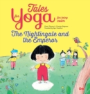 Image for Tales for Yoga : The Nightingale and the Emperor