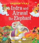 Image for Vehicles of Gods Indra and Airavat the Elephant