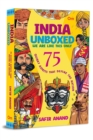 Image for India Unboxed : 75 Quirky Aspects That Define the Nation