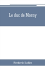 Image for Le duc de Morny