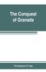 Image for The conquest of Granada