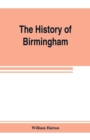 Image for The history of Birmingham