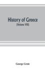 Image for History of Greece (Volume VIII)