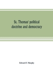 Image for St. Thomas&#39; political doctrine and democracy