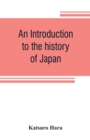 Image for An introduction to the history of Japan