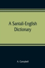 Image for A Santali-English dictionary
