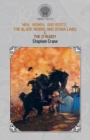 Image for Men, Women, and Boats, The Black Riders and Other Lines &amp; The O&#39;Ruddy