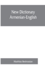 Image for New dictionary Armenian-English