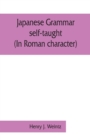Image for Japanese grammar self-taught. (In Roman character)