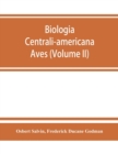 Image for Biologia centrali-americana