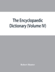 Image for The Encyclopaedic dictionary; an original work of reference to the words in the English language, giving a full account of their origin, meaning, pronunciation, and use with a Supplementary volume con