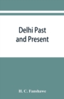 Image for Delhi past and present