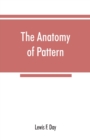 Image for The anatomy of pattern