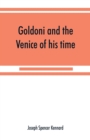 Image for Goldoni and the Venice of his time