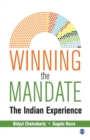 Image for Winning the Mandate : The Indian Experience