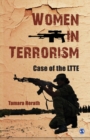 Image for Women in Terrorism : Case of the LTTE