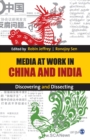 Image for Media at Work in China and India