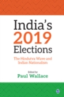 Image for India&#39;s 2019 Elections: The Hindutva Wave and Indian Nationalism