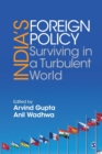 Image for India&#39;s foreign policy  : surviving in a turbulent world