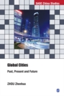 Image for Global Cities: Past, Present and Future
