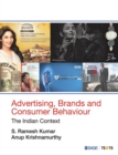 Image for Advertising, Brands and Consumer Behaviour : The Indian Context