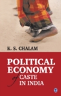 Image for Political economy of caste in India