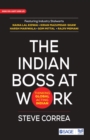 Image for The Indian Boss at Work: Thinking Global Acting Indian