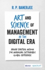 Image for Art and Science of Management in the Digital Era: Indian Spiritual Wisdom for Managing Sustainable Global Enterprise