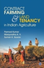 Image for Contract Farming and Land Tenancy in Indian Agriculture