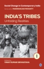 Image for India&#39;s tribes: unfolding realities